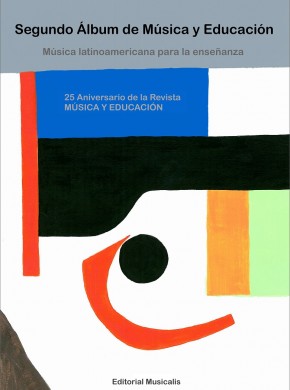 Álbum Latinoamericano XXV Aniverario Música y Educación